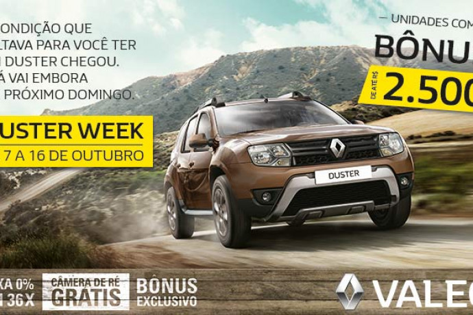 Somente esta semana, Duster Week!